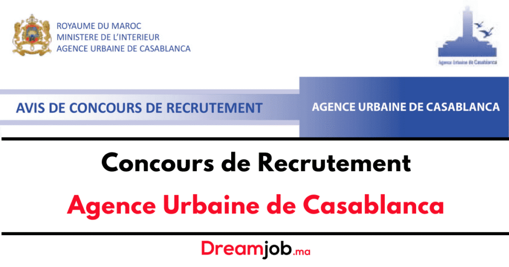 Concours Agence Urbaine de Casablanca 2025 (13 Postes)