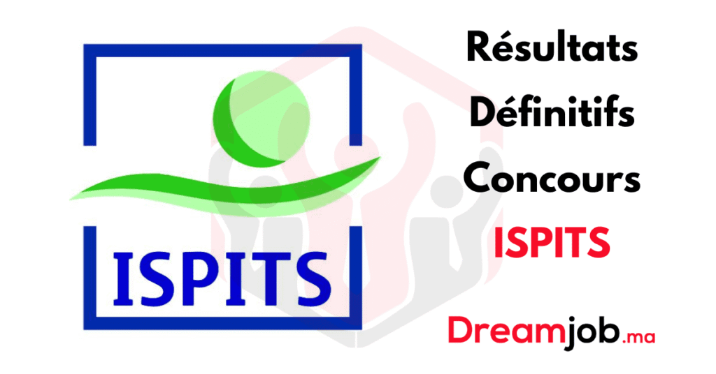 Résultats Définitifs Concours ISPITS 2025/2026