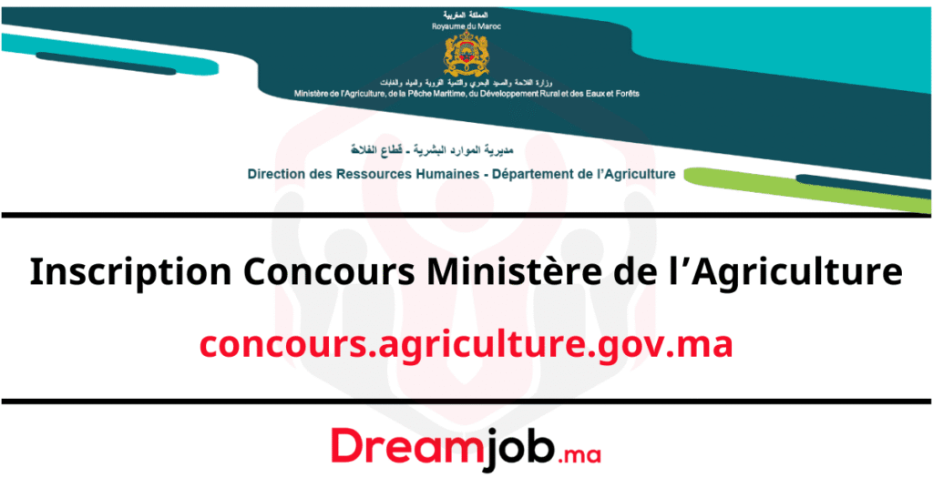 concours.agriculture.gov.ma Inscription Concours Ministère de l’Agriculture